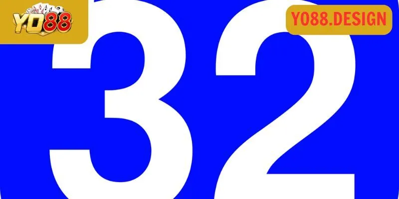 Đề về 32 hôm sau đánh con gì? Kinh nghiệm chốt số hiệu quả