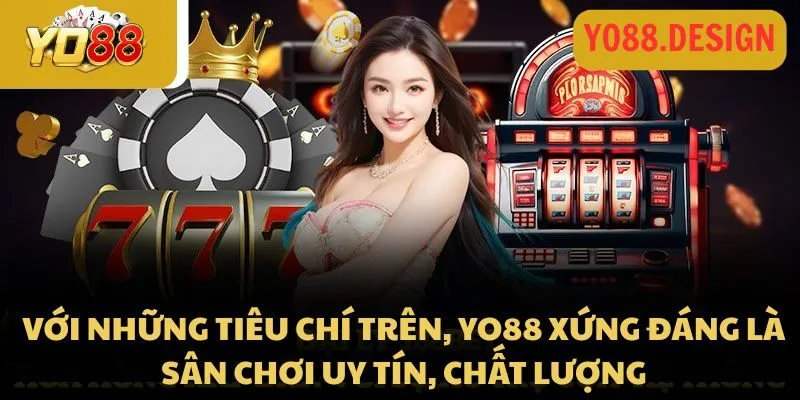 Yo88 là sân chơi uy tín
